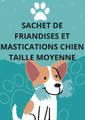 Sachet de friandises et mastication